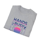 Busy Hands Neon Sign T-Shirt