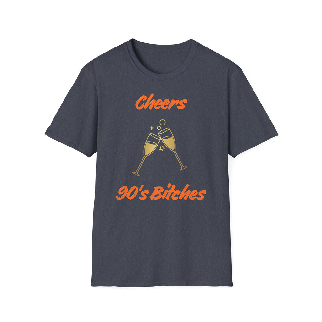 Cheers 90's Bitches T-Shirt