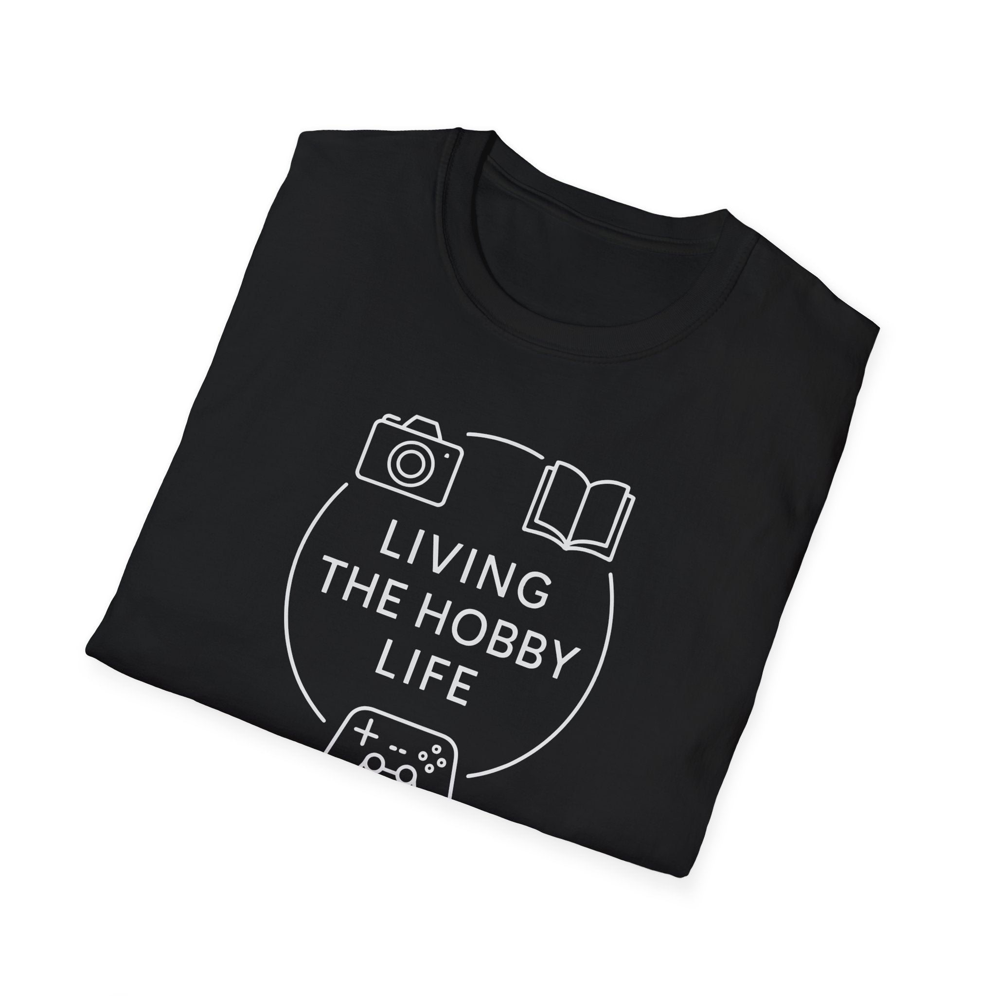 Living the Hobby Life T-Shirt