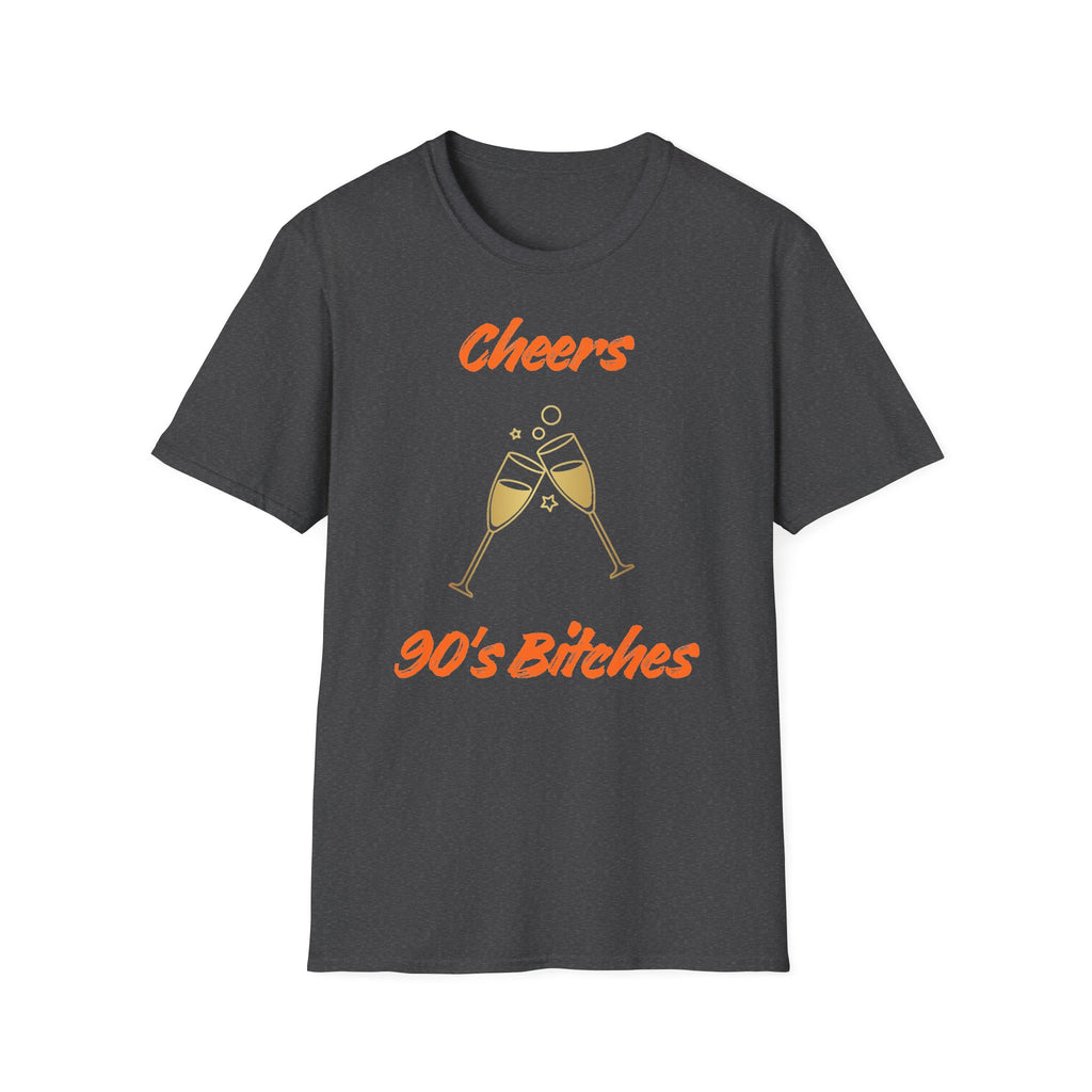 Cheers 90's Bitches T-Shirt