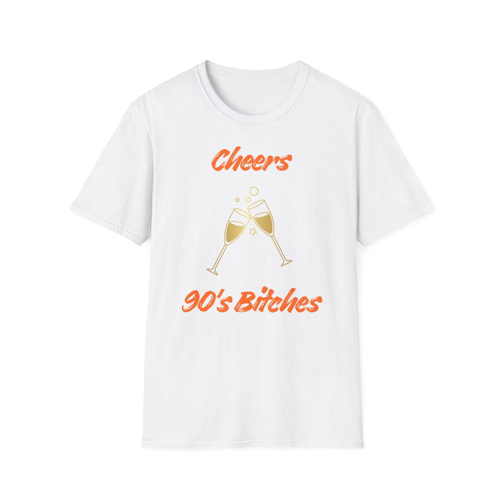Cheers 90's Bitches T-Shirt