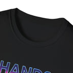 Busy Hands Neon Sign T-Shirt