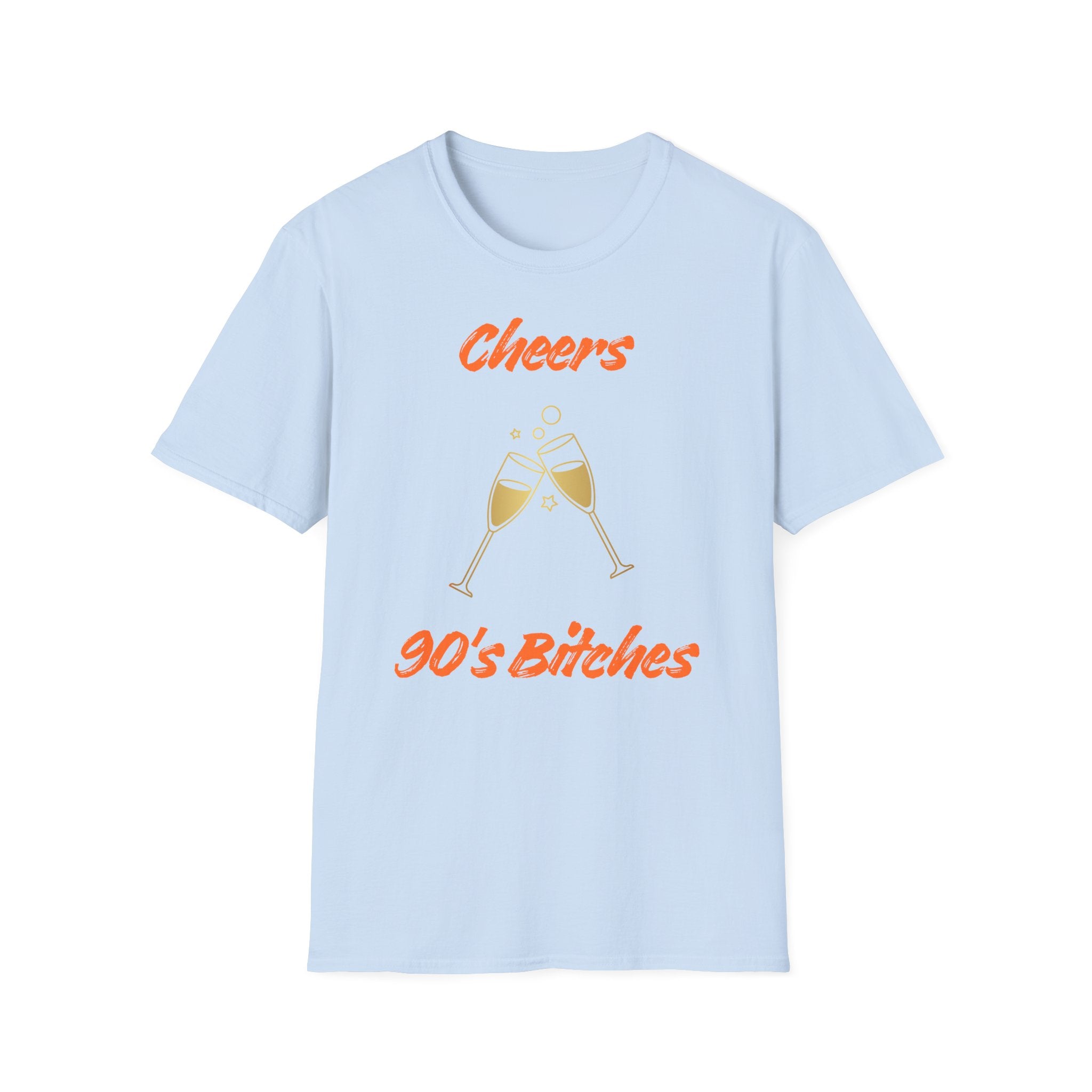 Cheers 90's Bitches T-Shirt